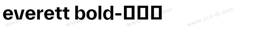 everett bold字体转换
